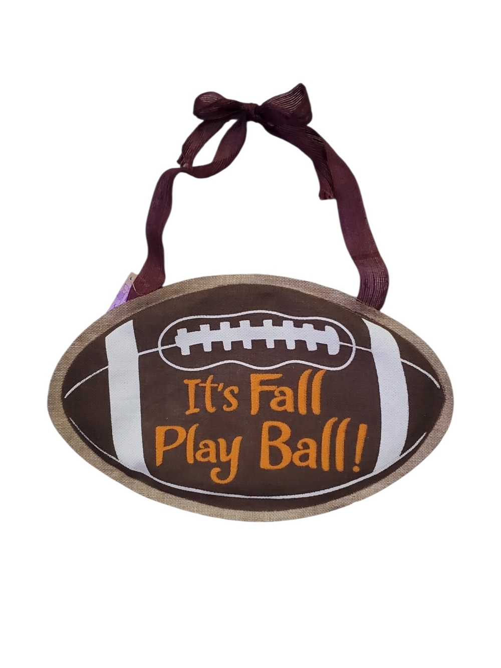 It's Fall Play Ball Football Wall Hanging - Brown, Orange, White